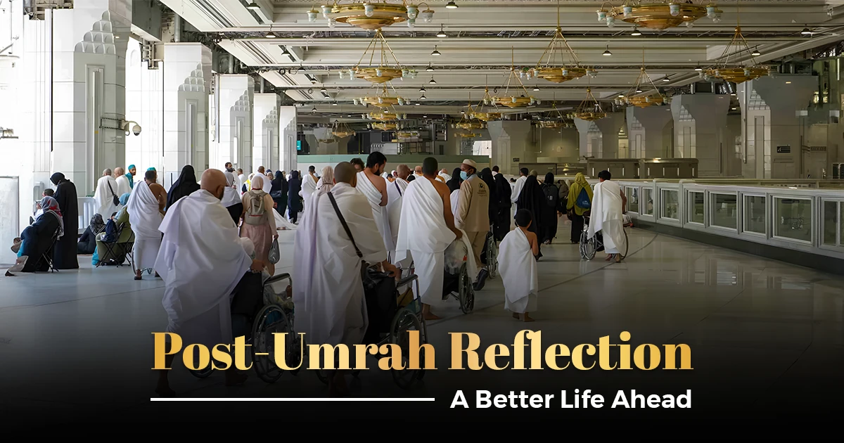 Umrah Reflection