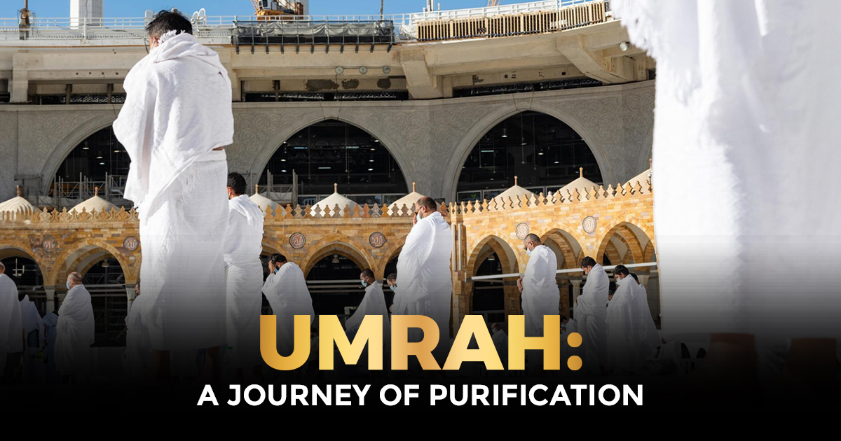 Umrah A Journey of Purification