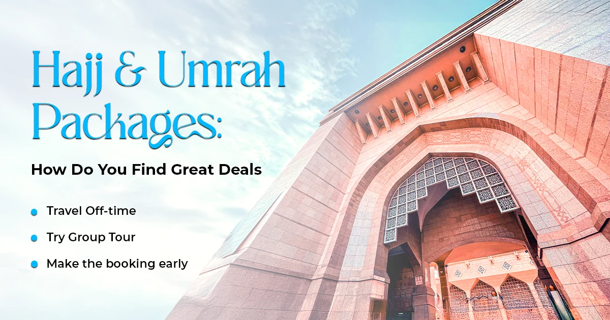 Hajj And Umrah Packages