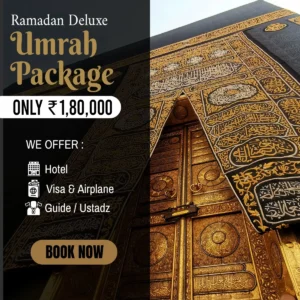 ramadan Deluxe umrah package